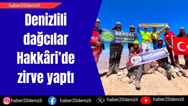 Denizlili dağcılar Hakkâri’de zirve yaptı