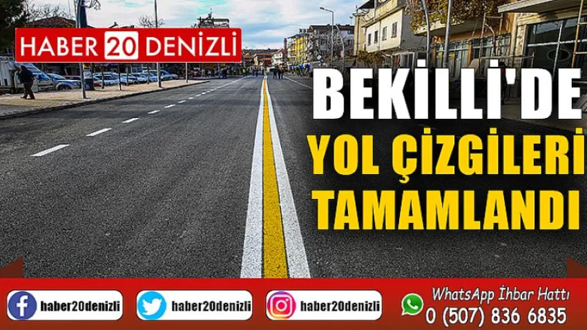 Bekilli'de yol çizgileri tamamlandı