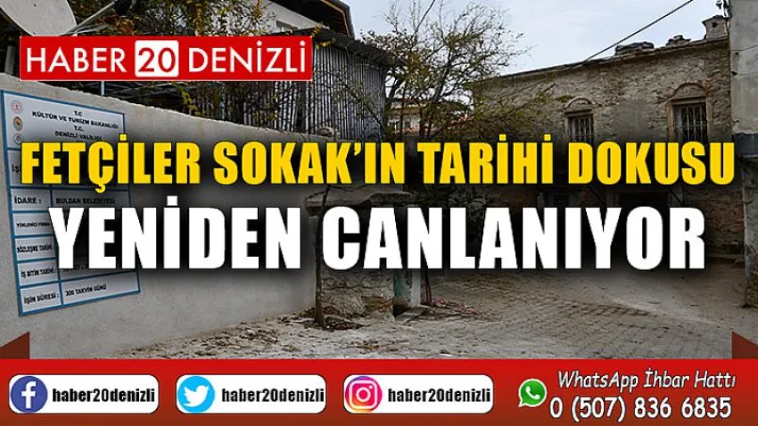 Fetçiler Sokak’ın tarihi dokusu yeniden canlanıyor