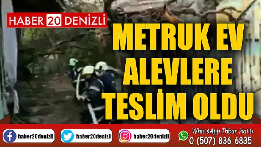 Metruk ev alevlere teslim oldu