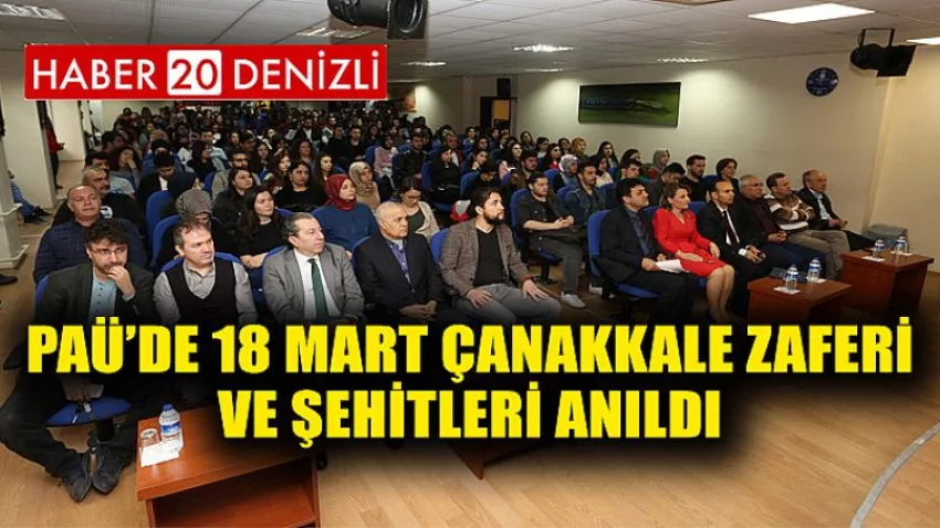 PAÜ’de 18 Mart Çanakkale Zaferi ve Şehitleri Anıldı