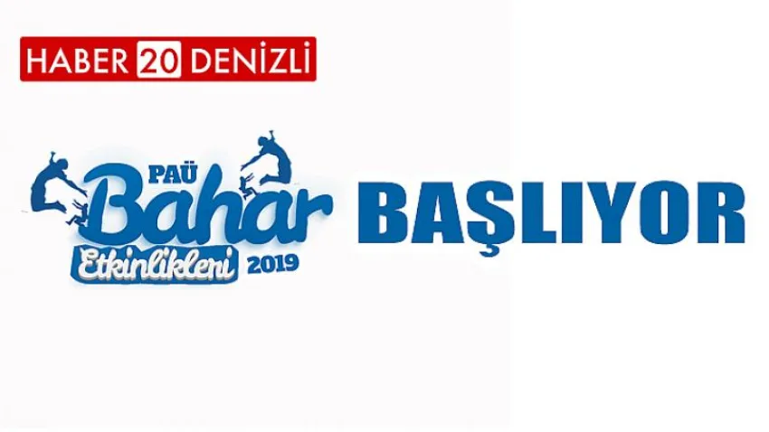 PAÜ Bahar Etkinlikleri Başlıyor