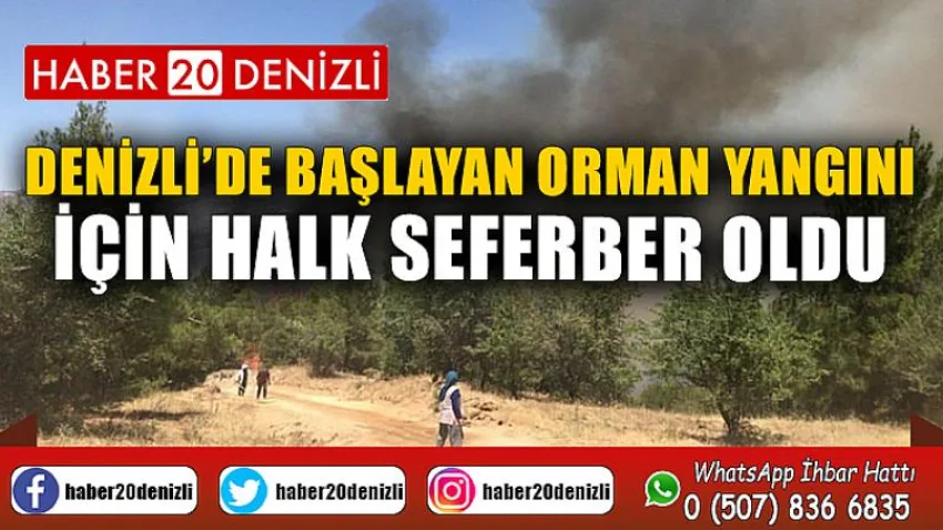 Denizli’de başlayan orman yangını için halk seferber oldu
