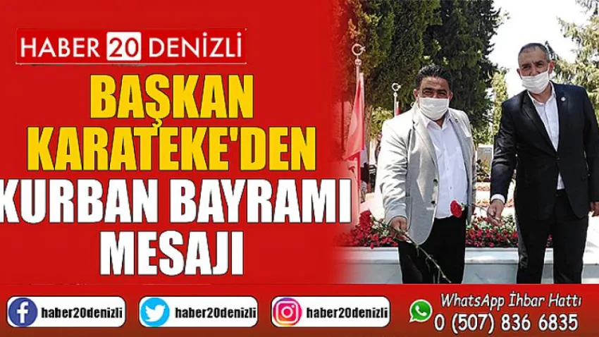 Başkan Karateke'den Kurban Bayramı Mesajı