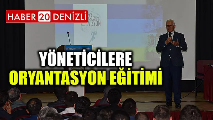 Yöneticilere Oryantasyon Eğitimi