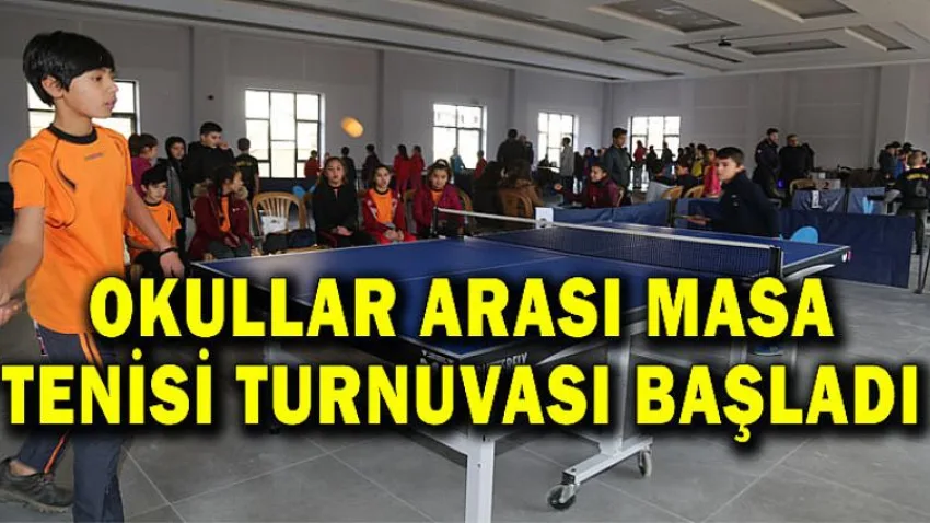 Okullar Arası Masa Tenisi Turnuvası Başladı