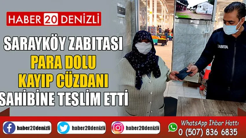 Sarayköy zabıtası para dolu kayıp cüzdanı sahibine teslim etti
