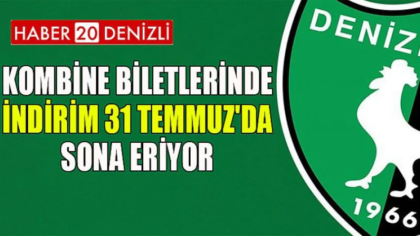Kombine Biletlerinde İndirim 31 Temmuz'da Sona Eriyor