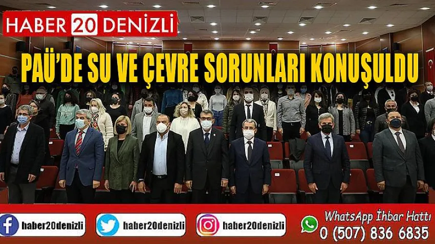 PAÜ’de Su ve Çevre Sorunları Konuşuldu