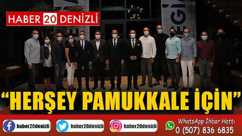 Başkan Örki, “Herşey Pamukkale İçin”