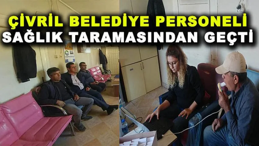 Çivril Belediyesi Personeli Sağlık Taramasından Geçti