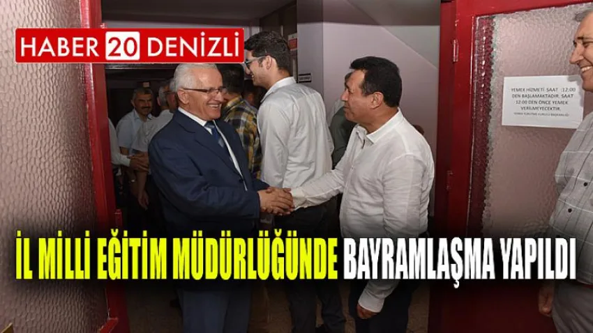 İl Milli Eğitim Müdürlüğünde Bayramlaşma Yapıldı