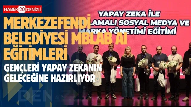 Merkezefendi Belediyesi MBLab Ai eğitimleriyle gençleri yapay zekanın geleceğine hazırlıyor