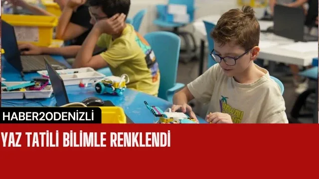 Yaz tatili bilimle renklendi