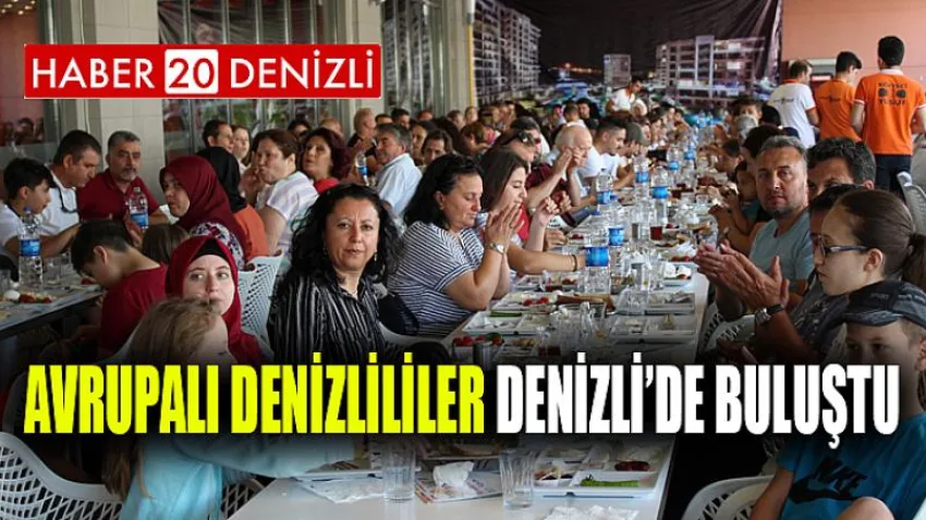Avrupalı Denizlililer Denizli’de Buluştu