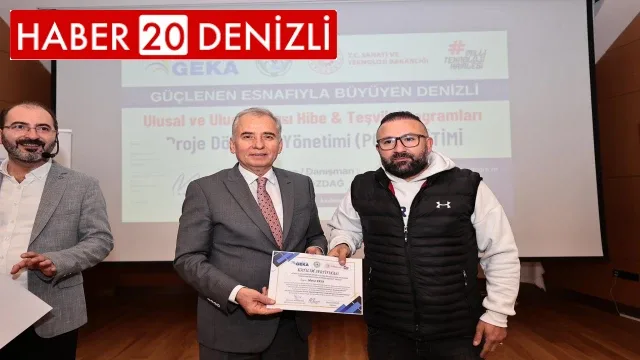 Güçlenen Esnafıyla Büyüyen Denizli projesi sertifika töreniyle sona erdi