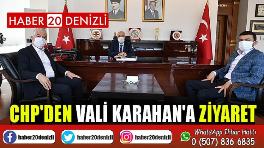 CHP'den Vali Karahan'a Ziyaret