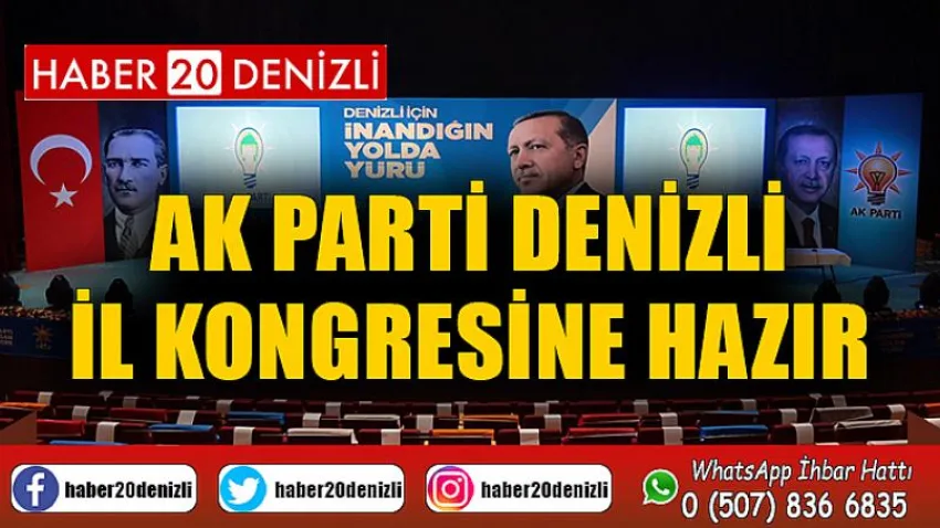 AK Parti Denizli, il kongresine hazır