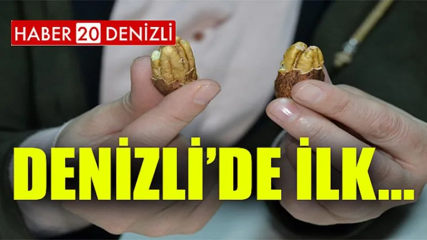 Denizli'de İlk....