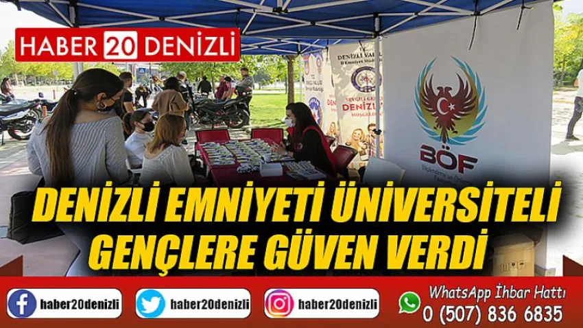 Denizli emniyeti üniversiteli gençlere güven verdi