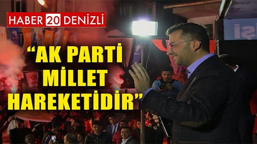 Ak Parti Millet Hareketidir