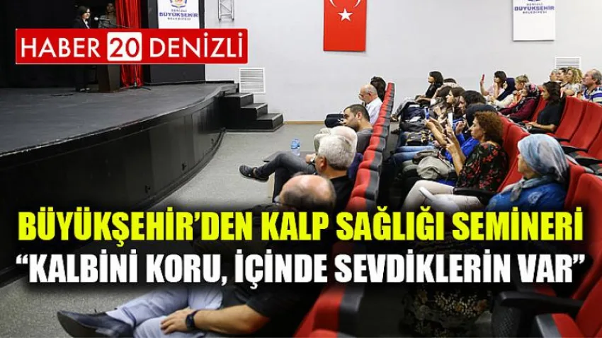 Büyükşehir’den kalp sağlığı semineri