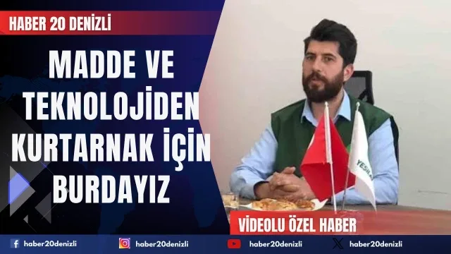 Madde ve Teknolojİden kurtarmak için burdayız