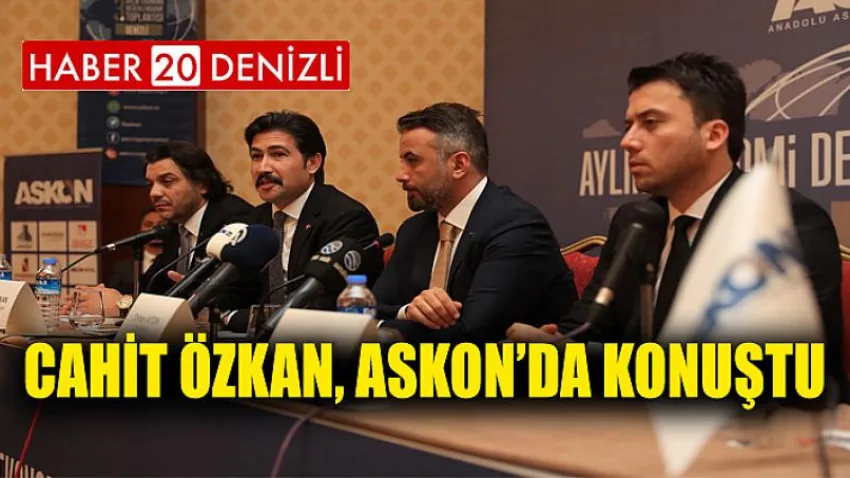 Cahit Özkan, ASKON’da Konuştu