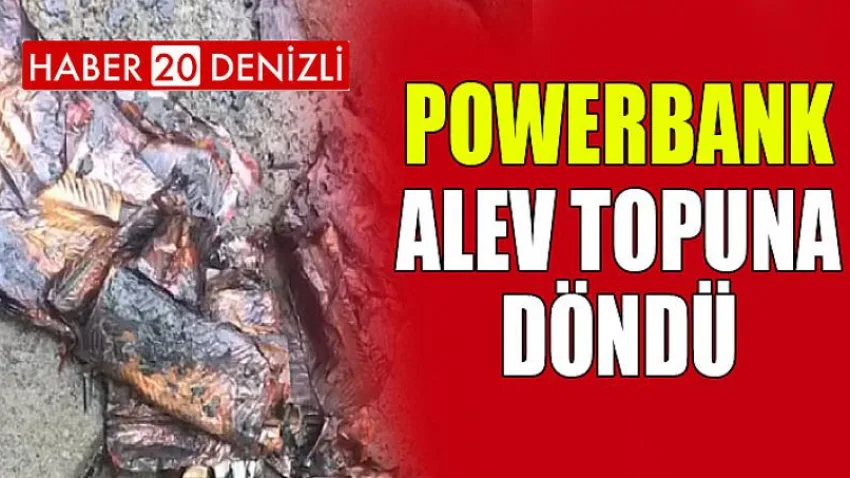 Powerbank Alev Topuna Döndü