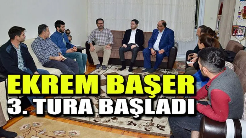 Ekrem Başer 3. Tura Başladı