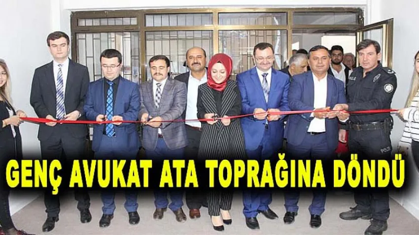 Genç Avukat, Ata Toprağına Döndü