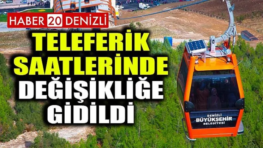Teleferik Saatlerinde Değişikliğe Gidildi
