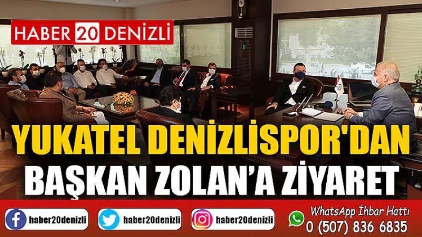 Yukatel Denizlispor'dan Başkan Zolan’a ziyaret