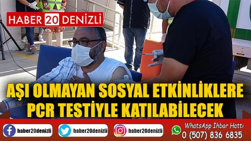 Aşı olmayan sosyal etkinliklere PCR testiyle katılabilecek