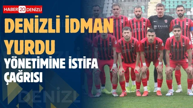 Üyelerden Denizli İdman Yurdu yönetimine istifa çağrısı