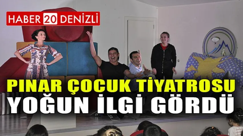 Pınar Çocuk Tiyatrosu Yoğun İlgi Gördü
