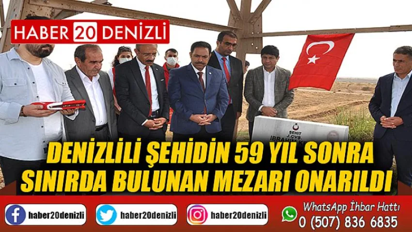 Denizlili şehidin 59 yıl sonra sınırda bulunan mezarı onarıldı