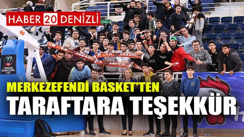 Merkezefendi Basket'ten Taraftara Teşekkür