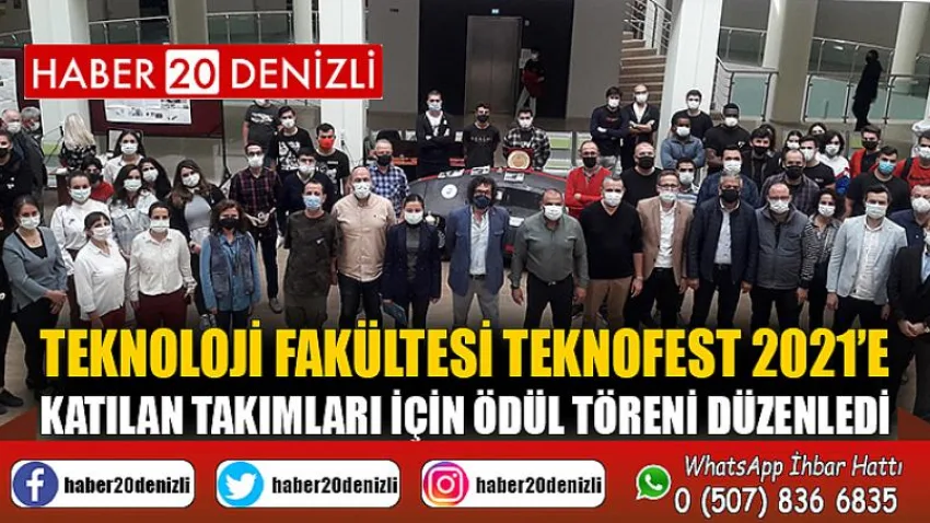 Teknoloji Fakültesi TEKNOFEST 2021’e Katılan Takımları İçin Ödül Töreni Düzenledi