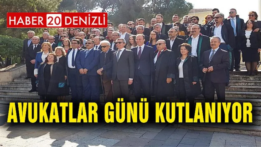 Avukatlar Günü Kutlanıyor