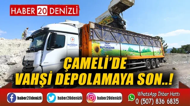 Çameli’de vahşi depolamaya son