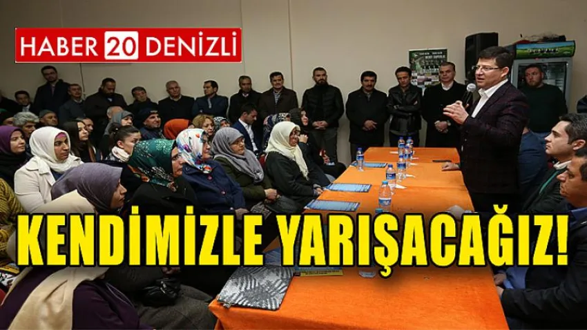 Kendimizle Yarışacağız!