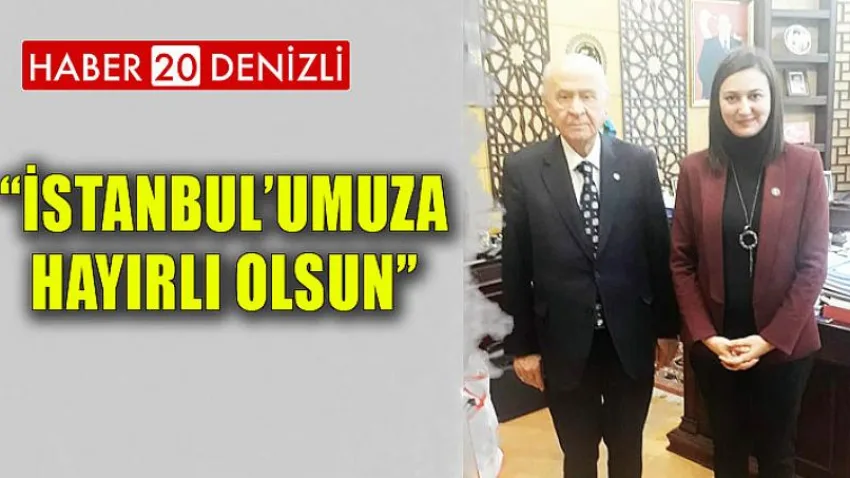 İstanbul’umuza Hayırlı Olsun