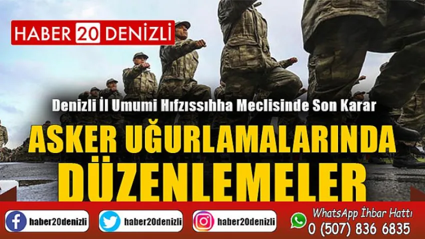 Asker Uğurlamalarında Düzenlemeler