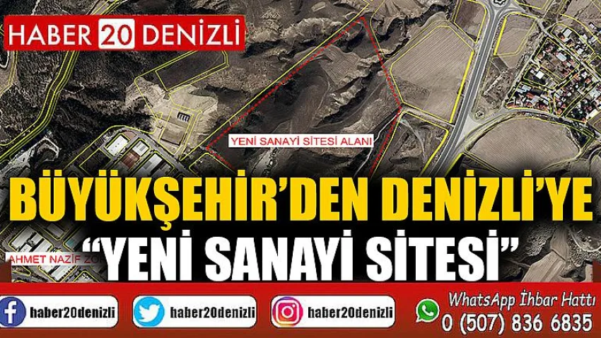 Büyükşehir’den Denizli’ye “Yeni Sanayi Sitesi”