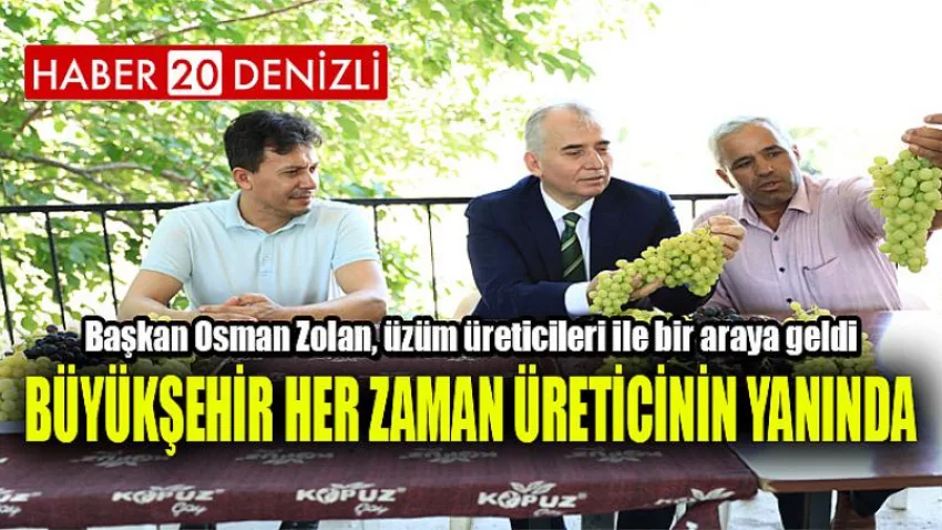 Büyükşehir her zaman üreticinin yanında