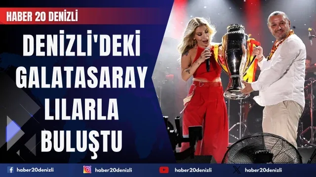 Şampiyonluk kupası Denizli'deki Galatasaraylılarla buluştu