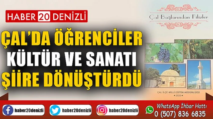 Çal’da öğrenciler kültür ve sanatı şiire dönüştürdü