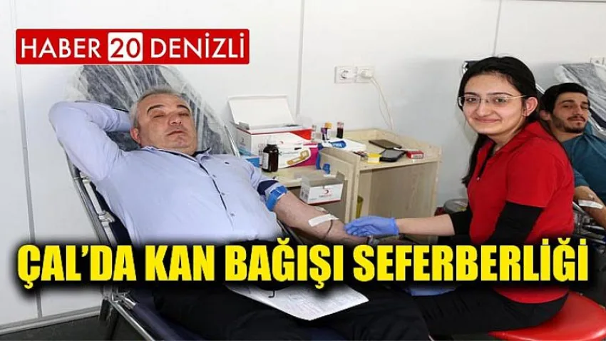 Çal’da Kan Bağışı Seferberliği