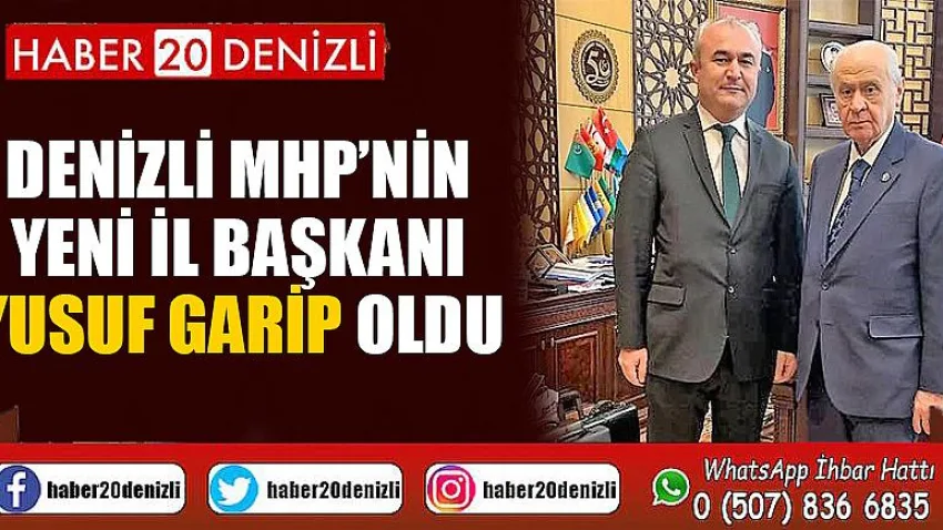 Denizli MHP’nin yeni İl Başkanı Yusuf Garip oldu